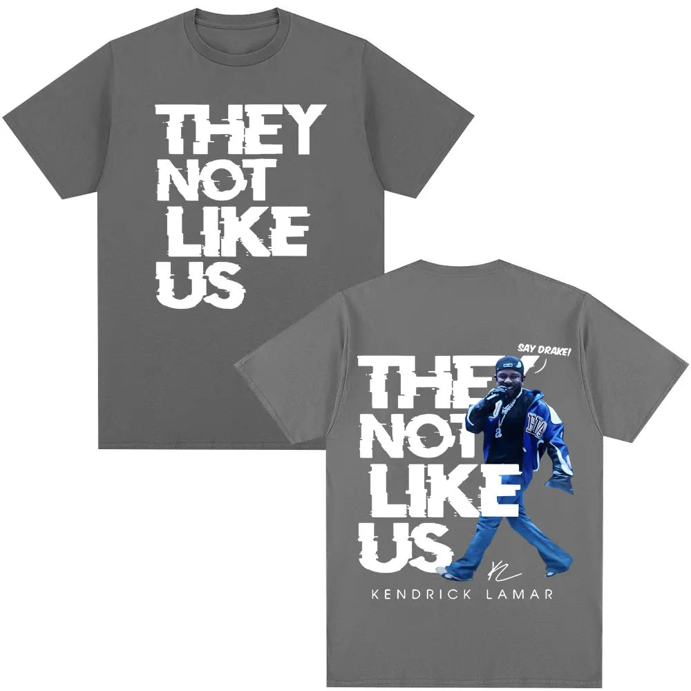 Kendrick Lamar Say Drake They Not Like Us T Shirt