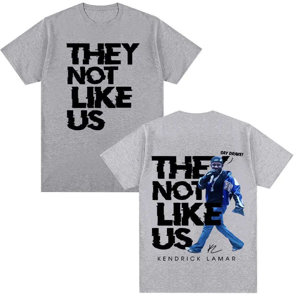 Kendrick Lamar Say Drake They Not Like Us T Shirt